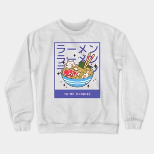 Think Noodles Crewneck Sweatshirt